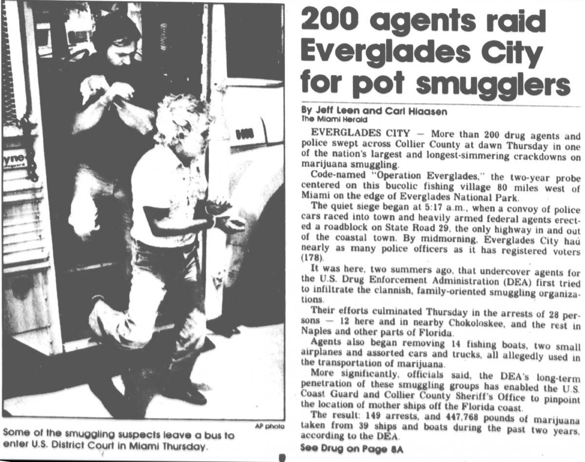 HEADLINE: 200 agents raid Everglades City for pot smugglers