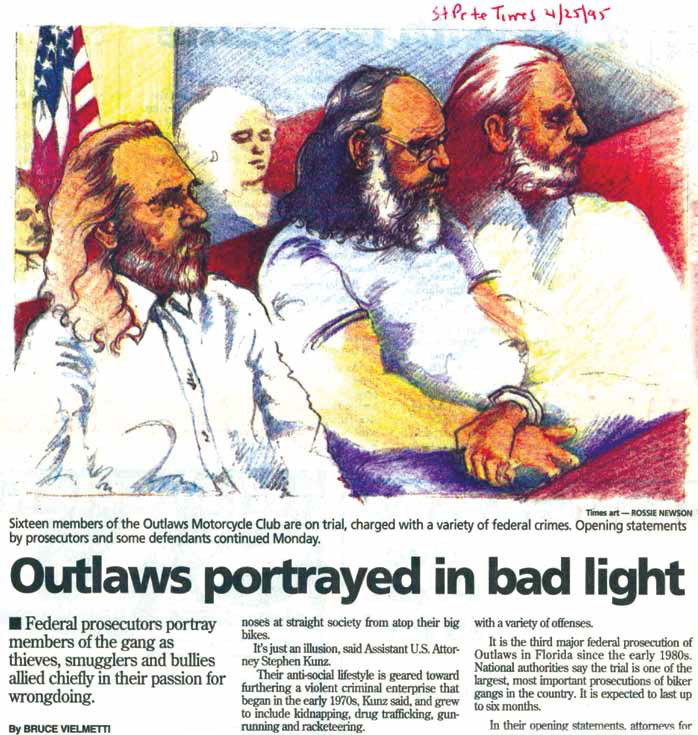 St. Petersburg Times (April 25, 1995) | HEADLINE: Outlaws portrayed in bad light